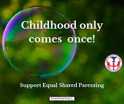 Spending time equally at two homes can enrich a child's life experiences. Childhood Happens Americans For Equal Shared Parenting Facebook
