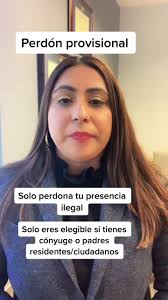El perdón provisional. #fyp #residenciapermanente🇺🇲 #arreglarpapeles  #perdonprovisional #ciudaddemexico