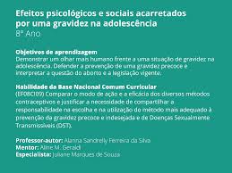 Plano de aula - 8o ano - Efeitos psicológicos e sociais acarretados por uma  gravidez na adolescência