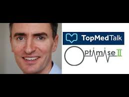 OPTIMISE 2 results…BREAKING NEWS