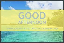 1300, from after + noon. 43 Good Afternoon Wishes Quotes And Faqs To Help You Survive The Day
