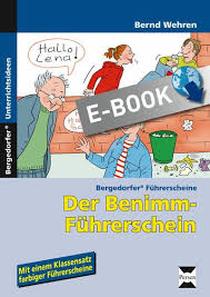 Der Benimm Fuhrerschein In 2020 Sozialverhalten Benehmen Schulalltag