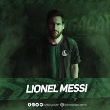 Sakin ol, sinirlerine hakim ol. Sakaryaspor Messi Yi Istedi
