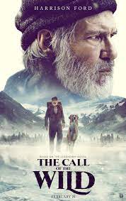 You Won T Want To Answer The Call Of The Wild In This New Movie Wild Movie The Call Of The Wild Movie The Call Of The Wild