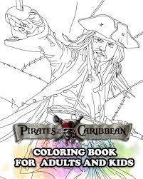 Feel free to print and color from the best 38+ female pirate coloring pages at getcolorings.com. Pirates Of The Caribbean Coloring Book For Adults And Kids Coloring All Your Favorite Pirates Of The Caribbean Characters Jason Mark 9798656387842 Amazon Com Books
