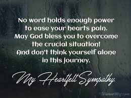Check spelling or type a new query. 90 Heartfelt Sympathy Messages Wishesmsg