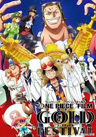One Piece Film Gold Festival Poster One Piece Movies One Piece Anime One Piece Tumblr