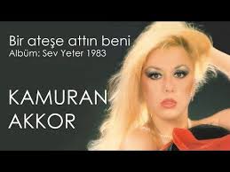 Kamuran Akkor Bir Atese Attin Beni Youtube Guzel Asyali Kizlar Muzik Album