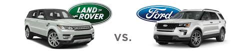 2018 Range Rover Sport Vs 2018 Ford Explorer Land Rover Omaha