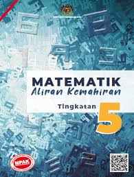 Buku teks matematik tahun 5.pdf. Buku Teks Digital Matematik Aliran Kemahiran Tingkatan 5 Mpak Gurubesar My