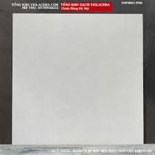 Gạch Viglacera 80x80 | Bảng báo giá gạch lát nền Viglacera 80x80