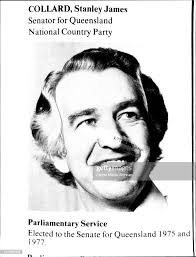 Collard, Stanley James Senator for Queensland National Country party...  News Photo
