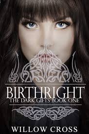 Amazon.com: Birthright (The Dark Gifts): 9781470065843: Cross, Willow,  Carrigan, Brittany, McKee, Kim, Glaze, JH: Books