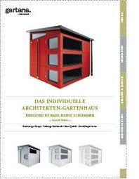 Gartana Broschuere Gartenhaus Haus Architekt