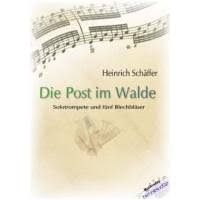 Die post im walde trompete klavier schaeffer heinrich trompete klavier. Die Post Im Walde Op 12 Notenbuch De