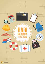 Libur harpitnas hari buruh internasional. Poster Hari Pekerja 2017 2018 V3 Koleksi Grafik Untuk Guru