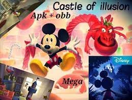 * ¡completa desafíos ocultos para personalizar a mickey con trajes clásicos! Castle Of Illusion Apk Obb Mega Comunidad Android Oficial Amino