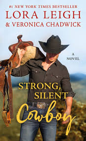 Read Strong Silent Cowboy Moving Violations 2 By Lora Leigh Lora Leigh Top Selling Books Cowboy Books