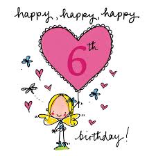 6th Birthday Wishes For 6 Year Old Boy Pin By Jennifer Horecka On Fairy Age Cards Happy 6th Birthday Happy Birthday Cards Birthday Cards Images