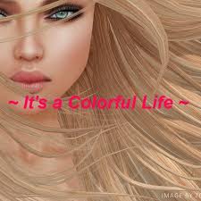 It's a Colorful Life