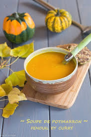 Soupe De Potimarron Fenouil Et Curry Au Fil Du Thym Soupe Potimarron Potimarron Fenouil