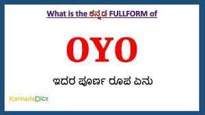 Oyo rooms meaning in kannada