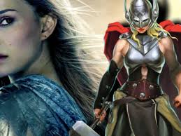 Natalie portman is returning to the mcu to play jane foster in thor: Thor 4 Natalie Portman Will Play Mighty Daily Research Plot