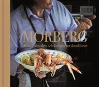 Per morberg vin per morberg. Morberg Maten Drycken Och Konsten Att Kombinera Per Morberg Inbunden 9789174244953 Adlibris Bokhandel
