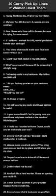 Corny Pick Up Lines Corny Pick Up Lines Pick Up Lines Pick Up Lines Funny