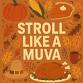 Stroll like a Muva Muvasgiving 2025 event image