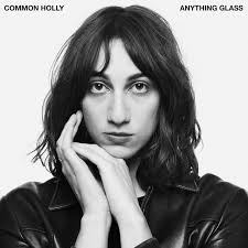 Anything Glass by Common Holly