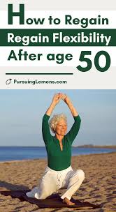 How To Regain Flexibility After 50 Yoga For Seniors Easy Yoga Poses Easy Yoga Workouts
