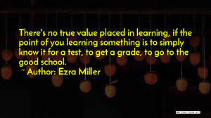 Top 37 Quotes Sayings About Tests In School