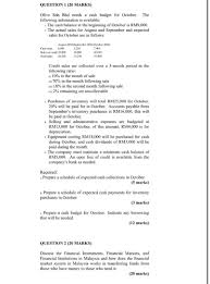 Nd paper (malaysia) sdn bhd: Solved Question 1 20 Marks Olive Sdn Bhd Needs A Cash B Chegg Com