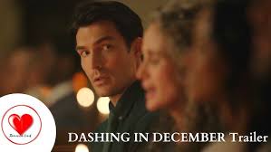 DASHING IN DECEMBER Trailer 2020:- Peter Porte, Juan Pablo Di Pace, Andie  MacDowell