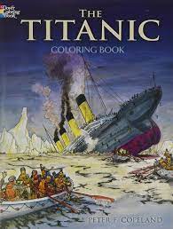 Rms titanic was a british passenger liner operated by the white star line that sank in the north atlantic ocean on 15 april 1912, after striking an iceberg during her maiden voyage from southampton to new york city. The Titanic Coloring Book Dover History Coloring Book Peter F Copeland Amazon De Bucher
