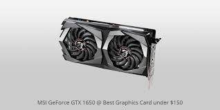It may not be the best choice for gaming, but it is able to offer 4k resolution. 8 Best Graphics Cards Under 150 In 2021