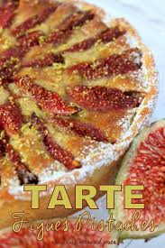 Tarte Aux Figues Fraiches Avec Creme A La Pate De Pistache Recette Tarte Aux Figues Fraiches Tarte Aux Figues Recette Avec Figues