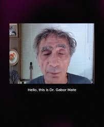 Due to unforeseen and personal family circumstances, Gabor Maté will no  longer be attending Transform Trauma Oxford 2025 in person. This isn’t a  decision that affects only us