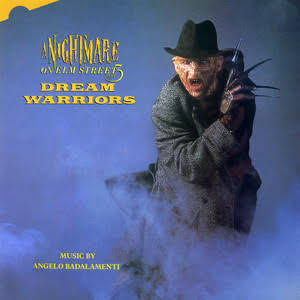 A Nightmare On Elm Street 3: Dream Warriors (Original Motion Picture Score)  - Album by Angelo Badalamenti | Spotify