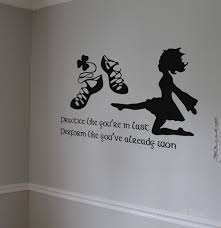 Irish Dance Practice Wall Decal Wall Decal Wall Art Decal Dance Wall Art Irish Dance Irish Dance Quotes