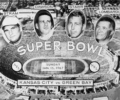 The First Super Bowl Sunday January 15 1967 Green Bay Packers Defeated Kansas City Chiefs By The Score Of 35 10 Descrip Green Bay Super Bowl Super Bowl I