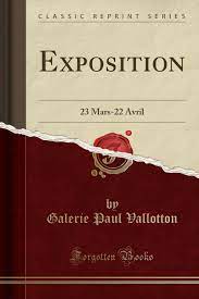 (en) today in history : Exposition 23 Mars 22 Avril Classic Reprint French Edition Vallotton Galerie Paul 9780282429331 Amazon Com Books