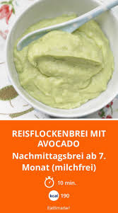 reisflockenbrei mit avocado rezept nachmittagsbrei babybrei rezepte babynahrung