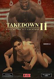 Takedown II: Fall of the 11th Countess