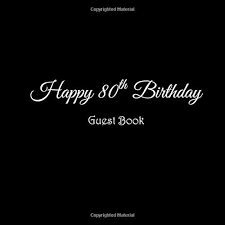 To make it happen, you should gather some innovative and sensible 80th birthday gift ideas. Amazon Com Happy 80th Birthday Guest Book Happy 80 Year Old 80th Birthday Party Guest Book Gifts Accessories Decor Ideas Supplies Decorations For Women Men Decorations Gifts Ideas Women Men 9781794652729 Books