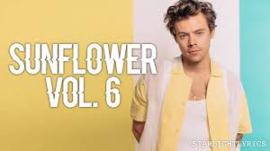 E a d g b e. Harry Styles Sunflower Vol 6 Lyrics Hd Youtube