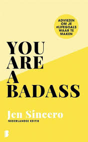 Bol Com You Are A Badass Jen Sincero 9789022587447 Boeken