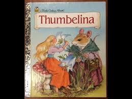 Thumbelina Read Aloud Read Along Story Youtube Little Golden Books Thumbelina Vintage Children S Books