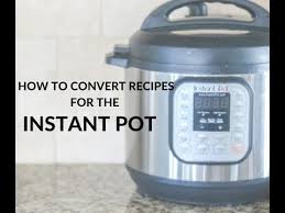 how to cook most anything in the instant pot